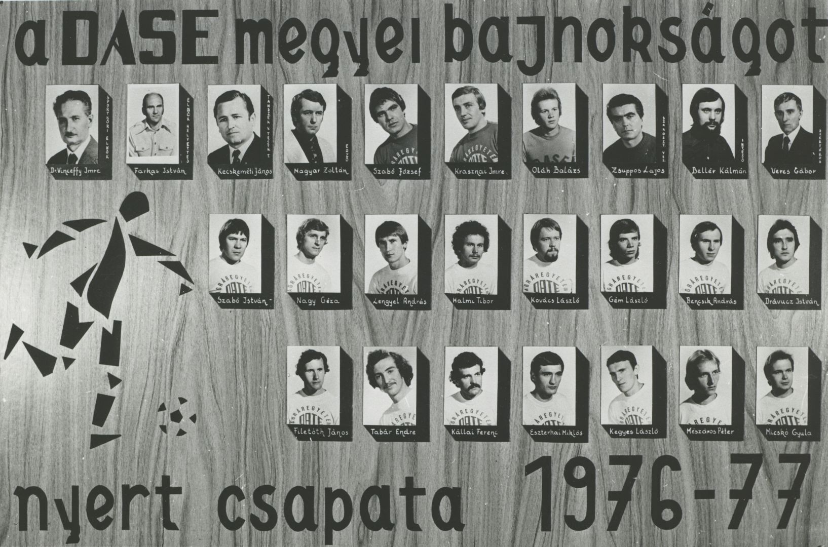 Tablókép a DASE megyei bajnokségot nyert csapatáról 1976-1977